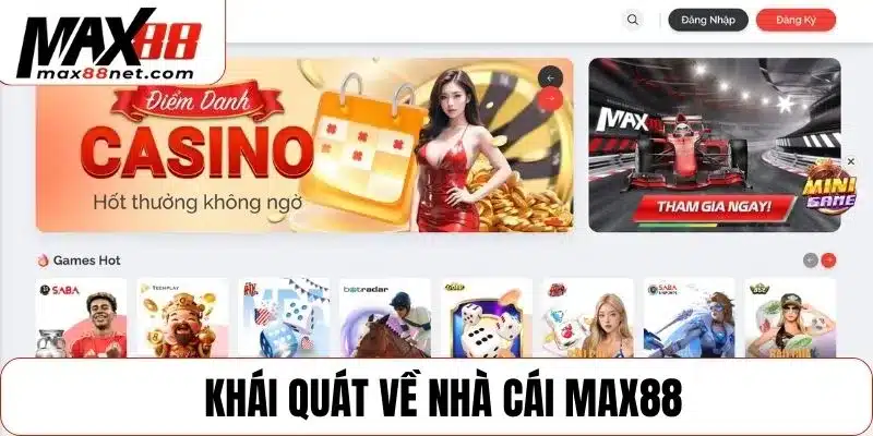 MAX88 - Max88NET.COM website cá cược chính thức của Max 88 10 Khái quát về nhà cái MAX88
